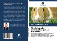 Physiologische Untersuchungen an Kaninchen - Awad Mahmoud Morsy, Wael