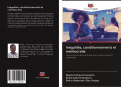 Inégalités, conditionnements et méritocratie - Campaz Camacho, Neyda; Suarez Sanabria, Nubia; Alexander Silva Vargas, Pedro