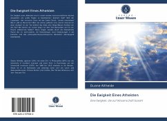 Die Ewigkeit Eines Atheisten - Altheide, Duane