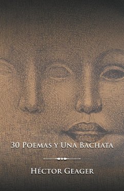 30 Poemas y Una Bachata - Geager, Héctor