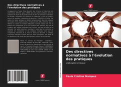 Des directives normatives à l'évolution des pratiques - Marques, Paula Cristina