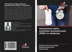 Valutazione della sindrome premestruale (PMS) in medicina - Alimorad Zadeh, Raheleh;Norouzi Fini, Atefeh;Amini, Anita