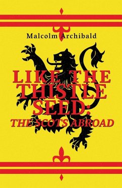 Like The Thistle Seed - Archibald, Malcolm