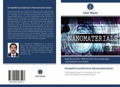 Umweltfreundlichere Nanomaterialien - Gopinath, Kasi; Govindarajan, Marimuthu; Umavathi, Saraswathi
