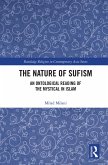 The Nature of Sufism (eBook, ePUB)