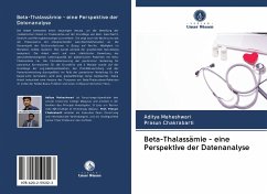 Beta-Thalassämie - eine Perspektive der Datenanalyse - Maheshwari, Aditya; Chakrabarti, Prasun