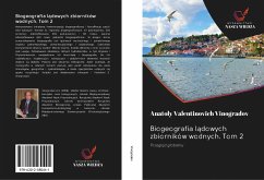 Biogeografia l¿dowych zbiorników wodnych. Tom 2 - Vinogradov, Anatoly Valentinovich