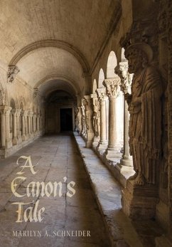 A Canon's Tale - Schneider, Marilyn A.