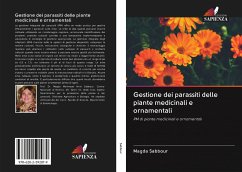 Gestione dei parassiti delle piante medicinali e ornamentali - Sabbour, Magda