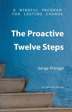 The Proactive Twelve Steps - Prengel, Serge