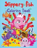 Slippery Fish Coloring Book