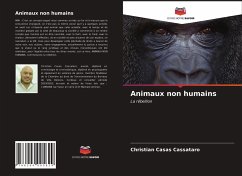 Animaux non humains - Casas Cassataro, Christian