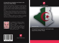 A Experiência Argelina na Guerra de Guerrilha (1954-1962) - Dib, Abdelhafid