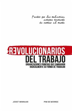 Revolucionarios del Trabajo - Minnaar, Joost