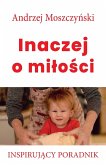 Inaczej o mi¿o¿ci