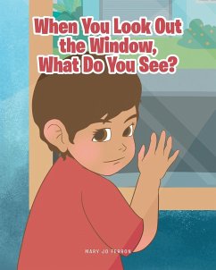 When You Look Out the Window, What Do You See? - Ferron, Mary Jo
