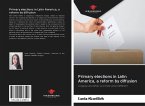 Primary elections in Latin America, a reform by diffusion