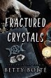 Fractured Crystals (Fury Falls Inn, #4)... - Bild 1
