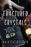 Fractured Crystals (Fury Falls Inn, #4) (eBook, ePUB)