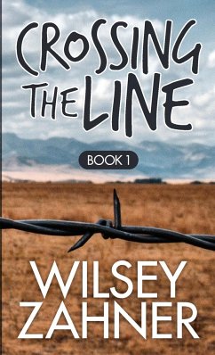 Crossing The Line - Zahner, Wilsey