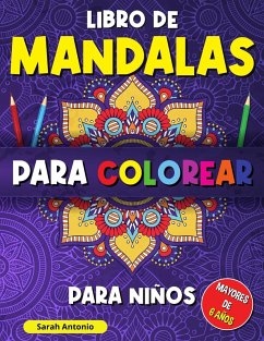 Libro de mandalas para colorear para niños - Antonio, Sarah