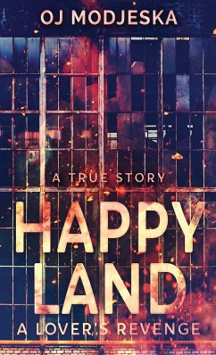 Happy Land - A Lover's Revenge - Modjeska, Oj