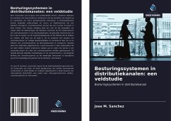 Besturingssystemen in distributiekanalen: een veldstudie - Sanchez, Jose M.