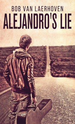 Alejandro's Lie - Laerhoven, Bob Van