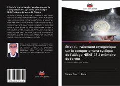 Effet du traitement cryogénique sur le comportement cyclique de l'alliage Ni54Ti46 à mémoire de forme - Silva, Tadeu Castro