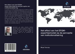 Het effect van het EFQM-expertisemodel op de perceptie van institutionalisering - TUNCAY, Musa