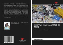 HOSPITAL WASTE, A WORLD OF RISKS - Mata, Marianela