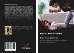 Przemoc domowa - Eleotério Marques, Renata