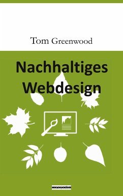 Nachhaltiges Webdesign - Greenwood, Tom