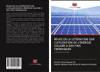 REVUE DE LA LITTÉRATURE SUR L'UTILISATION DE L'ÉNERGIE SOLAIRE À DES FINS THERMIQUES