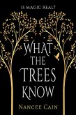 What the Trees Know (eBook, ePUB)