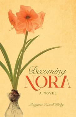 Becoming Nora - Kirby, Margaret Farrell