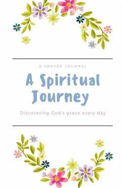 A Spiritual Journey Journal - Blain, Shirley