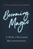 Becoming Magic