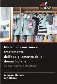 Modelli di consumo e smaltimento dell'abbigliamento delle donne indiane