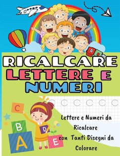 Ricalcare Lettere E Numeri - Colombo, Marco