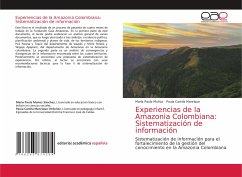 Experiencias de la Amazonia Colombiana: Sistematización de información