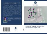 ¿-LACTAMS: EINE MINI-RÜCKBLICK AUF IHRE BIOLOGISCHE AKTIVITÄT