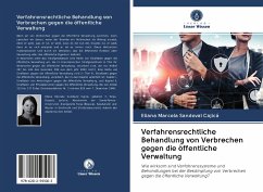 Verfahrensrechtliche Behandlung von Verbrechen gegen die öffentliche Verwaltung - Sandoval Cajicá, Eliana Marcela