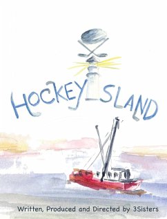 Hockey Island - Kishibay-Hobbs, Darby Marya; Kishibay, Karen Yvonne; Kishibay-Garabedian, Dora Verne