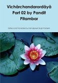 Vich¿rchandarord¿y¿ Part 02 by Pandit Pitambar Vich¿rchandarord¿y¿ Part 02 by Pandit Pitambar