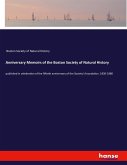 Anniversary Memoirs of the Boston Society of Natural History