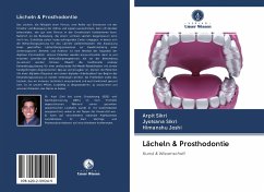 Lächeln & Prosthodontie - Sikri, Arpit; Sikri, Jyotsana; Joshi, Himanshu