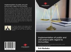 Implementation of public and civil actions with regard to immunities - Mushuka, Eric