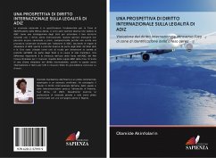 UNA PROSPETTIVA DI DIRITTO INTERNAZIONALE SULLA LEGALITÀ DI ADIZ - Akinfolarin, Olamide