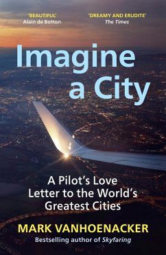 Imagine a City (eBook, ePUB) - Vanhoenacker, Mark